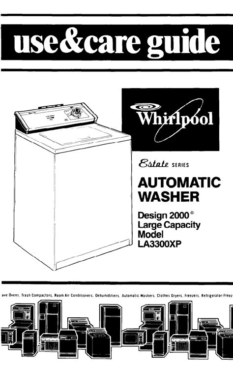 Inoltre, potrai fare una domanda a riguardo jacuzzi vantage whirlpool bath. Whirlpool Washer LA3300XP User Guide | ManualsOnline.com