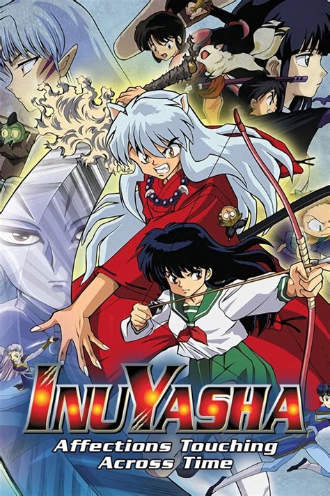 Inuyasha The Movie Affections Touching Across Time 2001 — The Movie