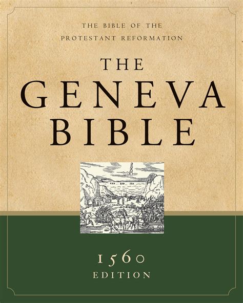 Geneva Bible Oe The Bible Of The Protestant Reformation