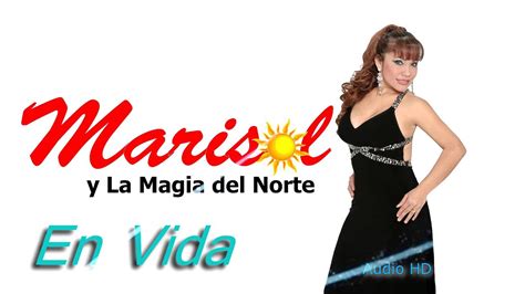 En Vida Marisol Y La Magia Del Norte Primicia 2016 Youtube