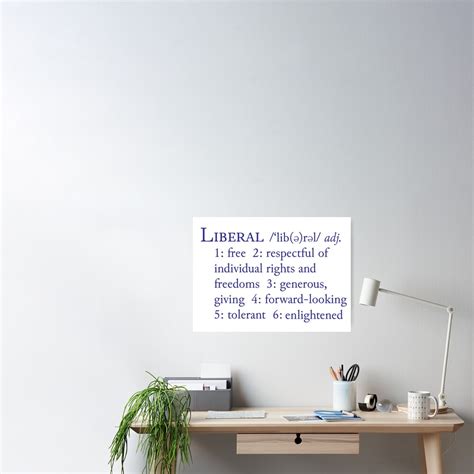 Liberal Definition Poster By Candhdesigns Redbubble