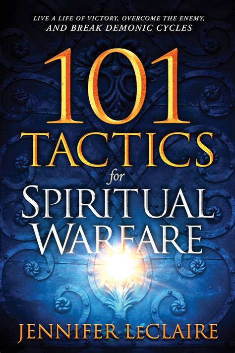 Read 101 Tactics For Spiritual Warfare Online By Jennifer Leclaire Books