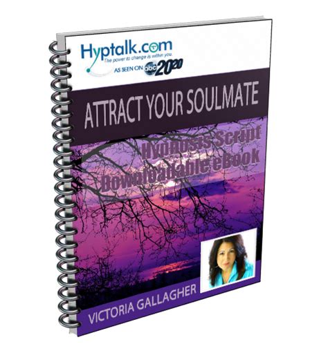 Attract Your Soulmate Hypnosis Script Ebook