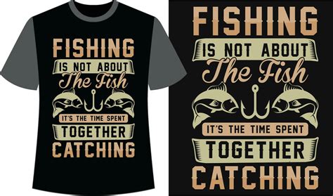 Unleash Your Passion With Trendy Fishing T Shirt Designs 25271566