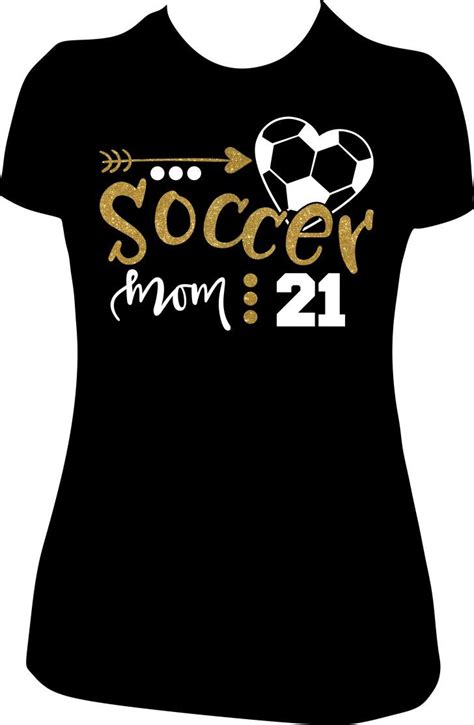 Soccer Mom Shirt Soccer Shirts Designs Soccer Mom Shirt Soccer Shirts