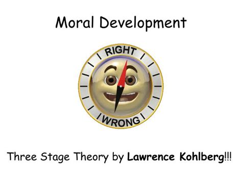 Ppt Moral Development Powerpoint Presentation Free Download Id3541633