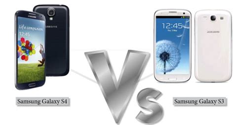 Detailed Comparison Samsung Galaxy S3 Vs Galaxy S4