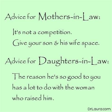 Mother In Law Vs Daughter In Law Law Quotes Mom Birthday Quotes