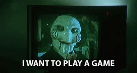 I Want To Play A Game Gifs Tenor