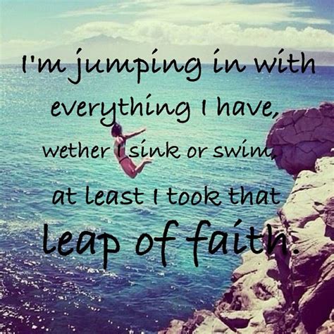 Take A Leap Of Faith Quotes Quotesgram