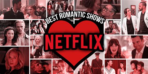 Die Besten Romantischen Shows Auf Netflix April 2021 Aufführen