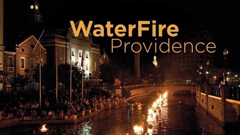 Waterfire Providence Ri Waterfire Providence Providence Places To Go