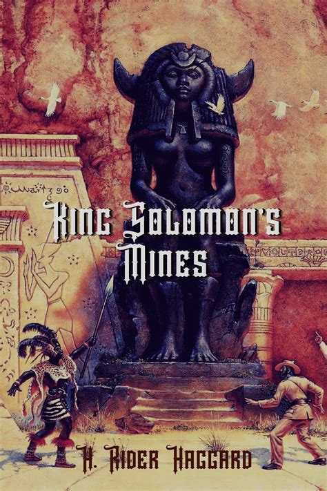 King Solomon’s Mines by H. Rider Haggard | Goodreads