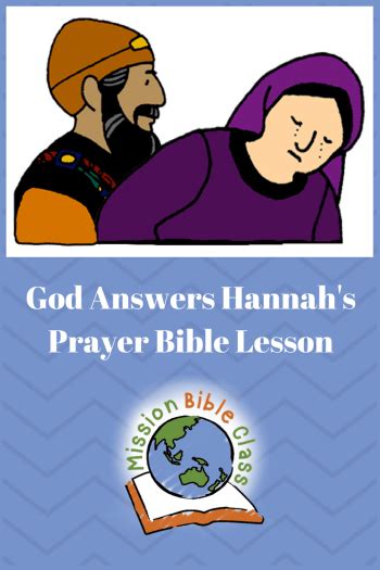 God Answers Hannahs Prayer Mission Bible Class