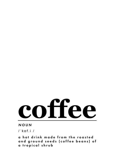 coffee definition poster by optic riot displate