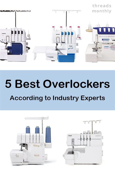 5 Best Overlockers, According to Industry Experts (UK, 2020) | Serger ...