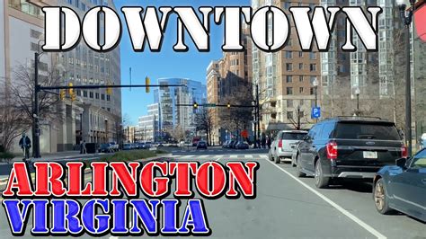 Arlington Virginia 4k Downtown Drive Youtube