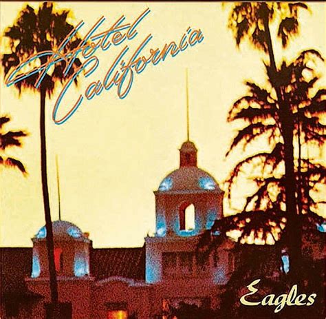 Eagles Hotel California Lyrics Genius Lyrics