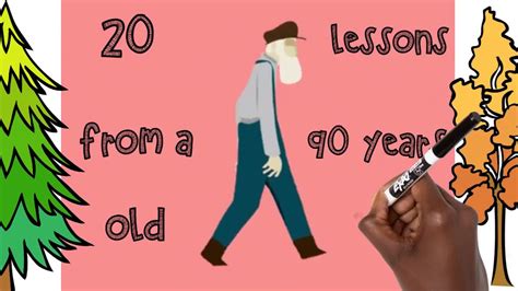 Your gift will impact women, opportunity youth, the environment and more. 20 LIFE LESSONS FROM A 90 YEARS OLD MAN. - YouTube