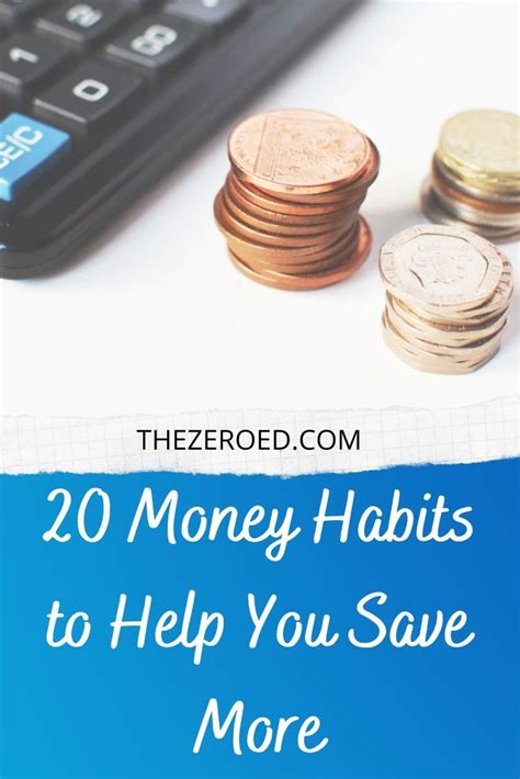 20 Money Habits To Help You Save More Money Habits Habits Monthly