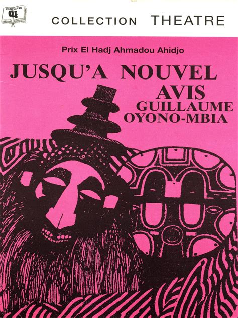 Jusqu à nouvel avis Grands classiques africains by Oyônô Mbia
