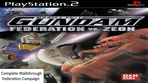 Mobile Suit Gundam Federation Vs Zeon Ps2 Federation Side Complete