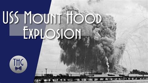 Explosion Of Uss Mount Hood November 10 1944 Youtube