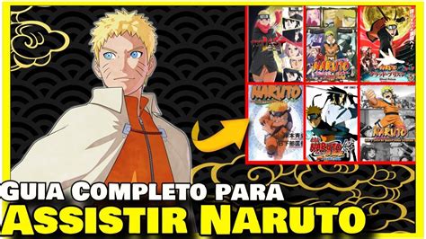 Como Assistir Naruto Qual Ordem Assistir Naruto Anime Naruto