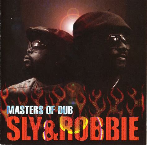 Sly And Robbie Masters Of Dub 2001 Cd Discogs
