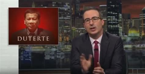 John Oliver Pokes Fun At Dutertes Kiss Calls It Grotesque