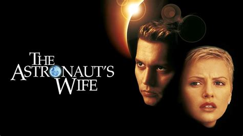 The Astronauts Wife 1999 Az Movies