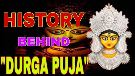 History Behind DURGA PUJA DURGA PUJA KI HOSTORY YouTube