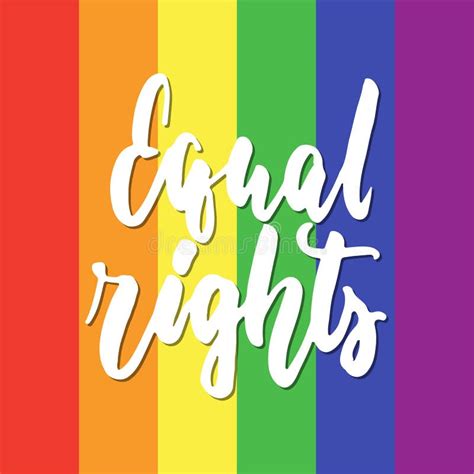 equal rights lgbt slogan hand drawn lettering quote with heart isolated on the rainbow