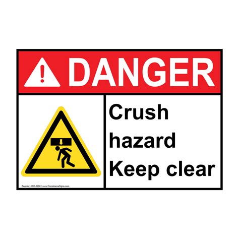 Ansi Crush Hazard Keep Clear Sign With Symbol Ade 32861