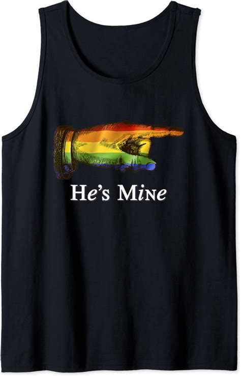 Hes Mine Gay Couple Shirt Im His Matching Shirt Tank