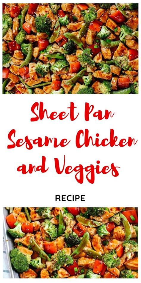 Sheet Pan Sesame Chicken And Veggies Recipe Recipe Recipes Veggie
