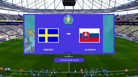 Sweden can build upon a great draw with spain in euro play against slovakia. PES 2020 | SWEDEN VS SLOVAKIA | EURO 2020 PREDICTION WITH ...