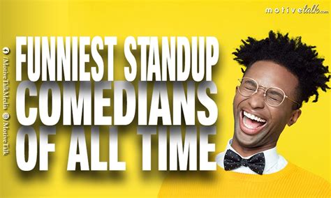 top 15 best funniest stand up comedians of all time motive talk