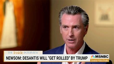 Gov Gavin Newsom Offers Desantis Political Advice Says He Will Get Rolled By Trump Pack Up