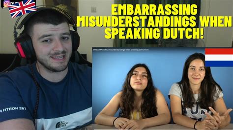 British Reacts To Embarrassing Misunderstandings When Speaking Dutch 2 Youtube