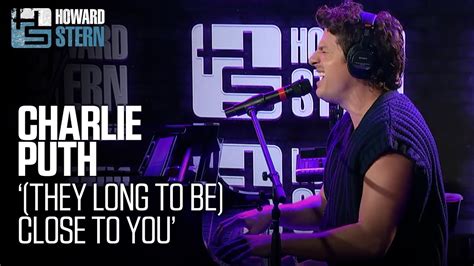 Charlie Puth They Long To Be Close To You Live On The Stern Show