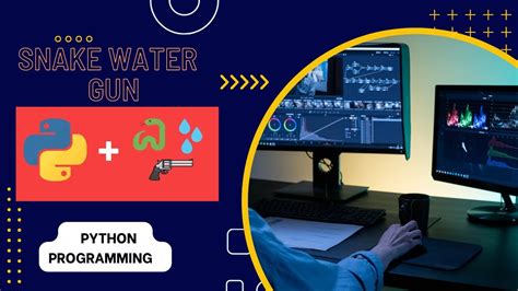 Creating A Snake Water Gun Game In Python A Step By Step Tutorial