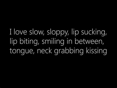 Love Slow Sloppy Lip Sucking Lip Biting Smiling In Between Tongue