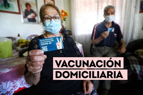Mayores De 80 Años Con Movilidad Reducida O Dependencia Severa Son Vacunados En Sus Casas