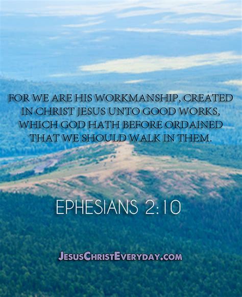 For We Are His Workmanship Created In Christ Jesus Unto Good Works