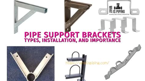 Pipe Support Brackets Types Installation And Importance What Is Piping
