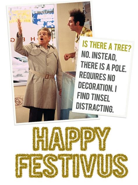 Happy Festivus 2011 Happy Festivus Festivus Festivus For The Rest Of Us