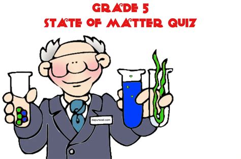 Science Grade 5 State of Matter Quiz