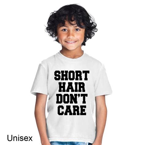 Short Hair Dont Care Childrens T Shirt Clique Wear