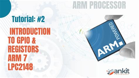 Tutorial 2 Introduction To Gpio And Registers Arm7 Lpc2148 Embedded